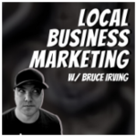 Local-Business-Marketing-Bruce-Irving