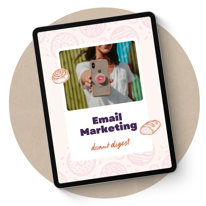 Email marketing graphic for donut shops and bakeries
